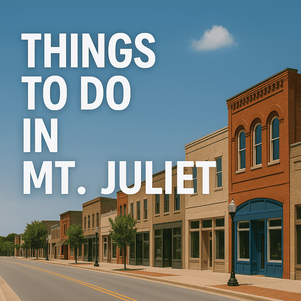Things To Do In Mt. Juliet
